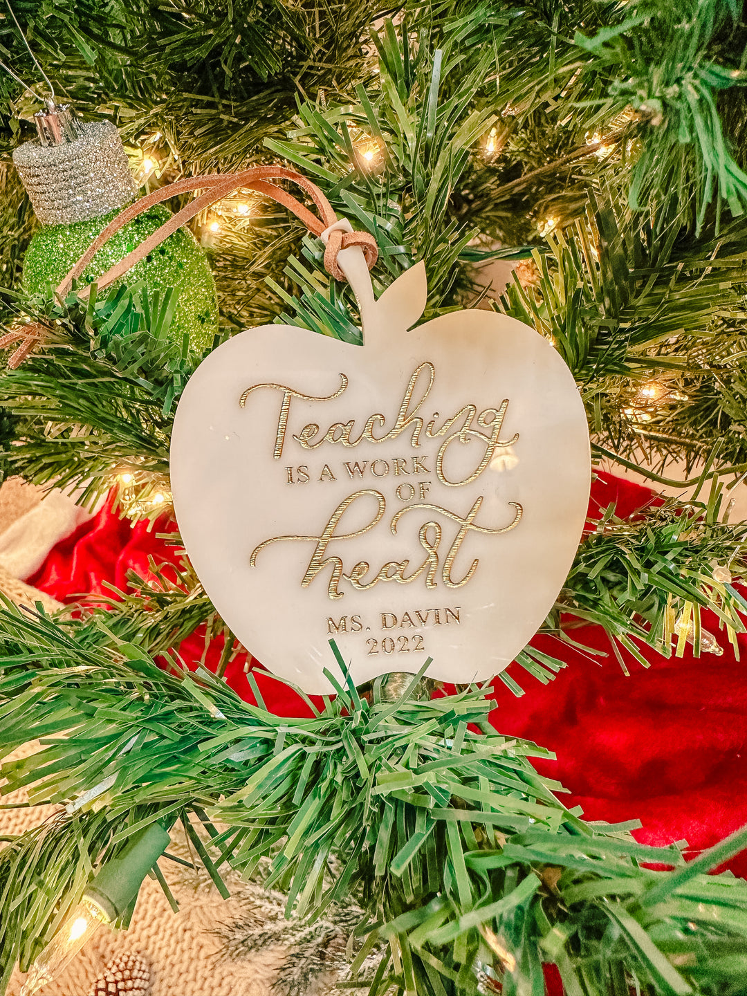 Teaching is a Work of Heart Ornament